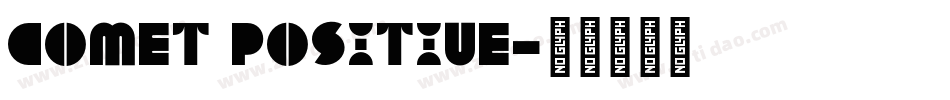 Comet Positive字体转换